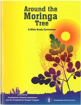 Around the Moringa Tree: A Bible Study Curriculum