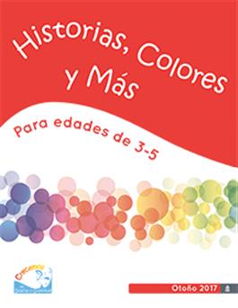 Edades 3-5 Historias, Colores y Más, Otoño 2017
