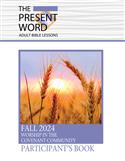 Fall 2024: Participant's Book (Large Print): Printed