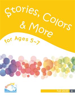 Growing in Grace & Gratitude Ages 5-7, Stories, Colors & More