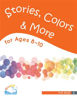 Growing in Grace & Gratitude Ages 8-10, Stories, Colors & More