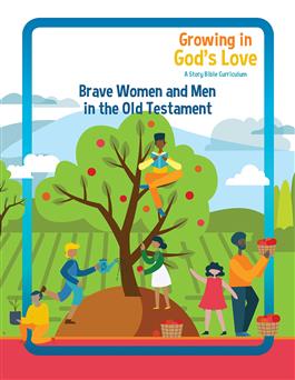 Brave Women and Men in the Old Testament: Leader's Guide, 5 sessions: Printed