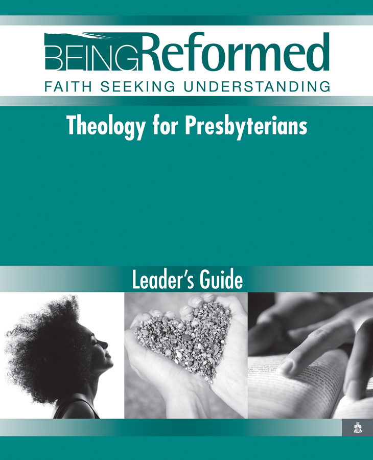 Theology for Presbyterians, Leader's Guide