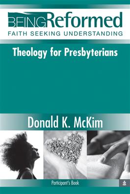 Theology for Presbyterians, Participant's Book