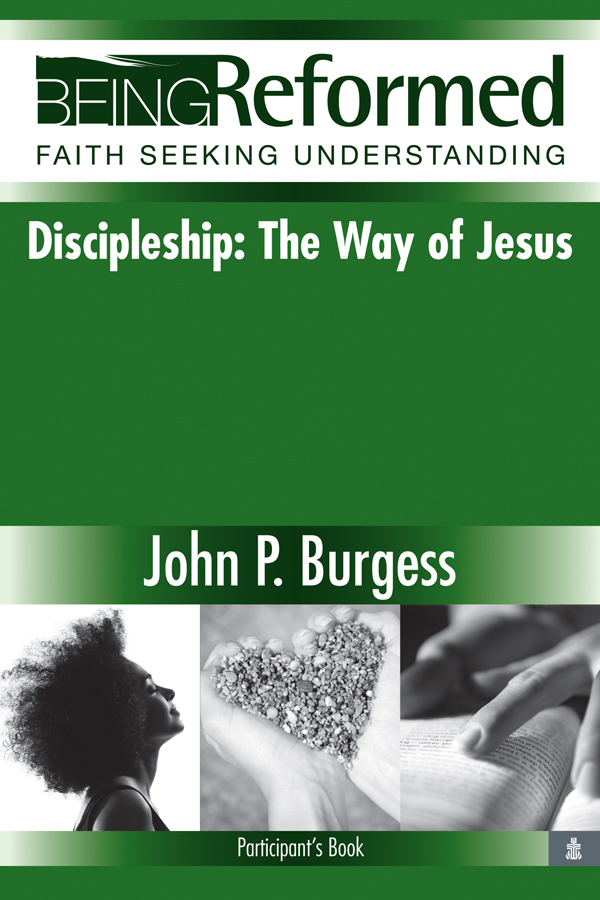 Discipleship: The Way of Jesus, Participants's Book
