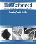 Seeking Social Justice, Leader's Guide