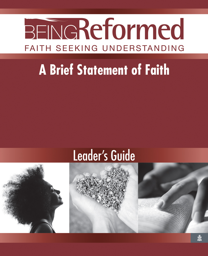 A Brief Statement of Faith, Leader's Guide
