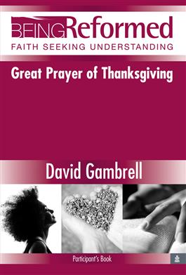 Great Prayer of Thanksgiving, Participant's Book