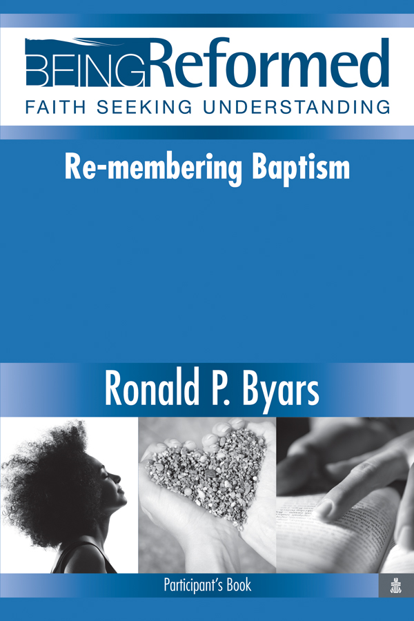 Re-membering Baptism, Participant's Book