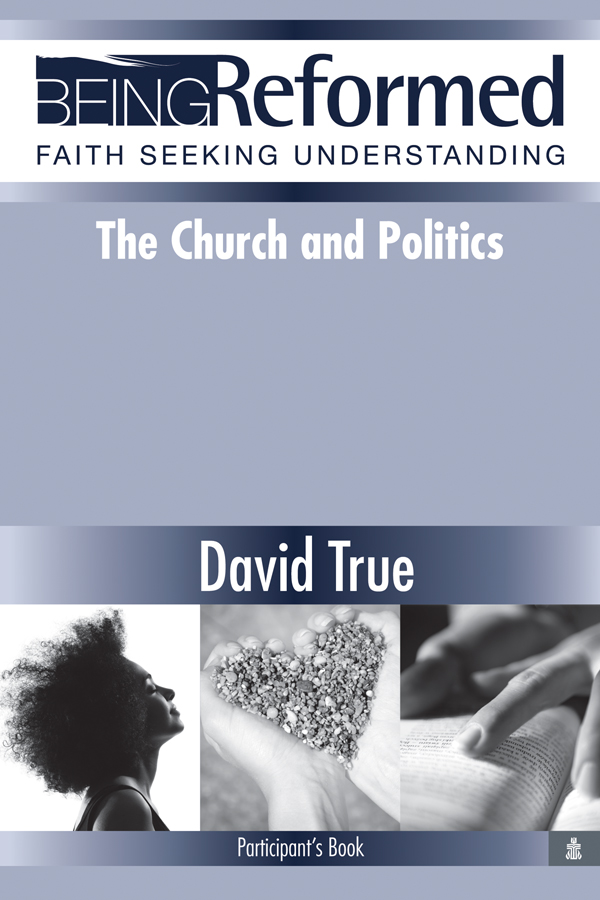 The Church and Politics, Participant's Guide