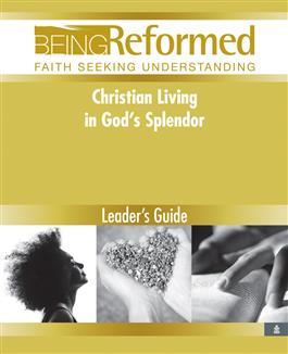 Christian Living in God's Splendor, Leader's Guide