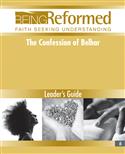 The Confession of Belhar, Leader's Guide