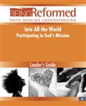 Into All the World: Participating in God's Mission, Leader's Guide