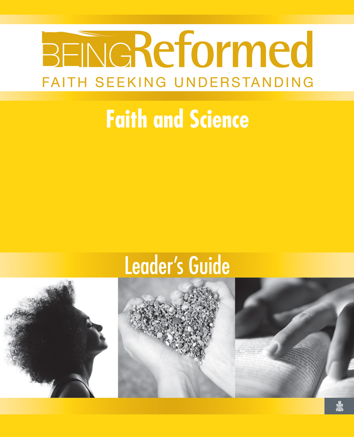 Faith and Science, Leader's Guide