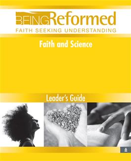 Faith and Science, Leader's Guide