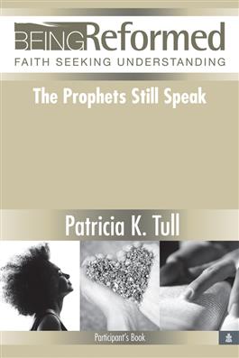 The Prophets Still Speak, Participant's Book