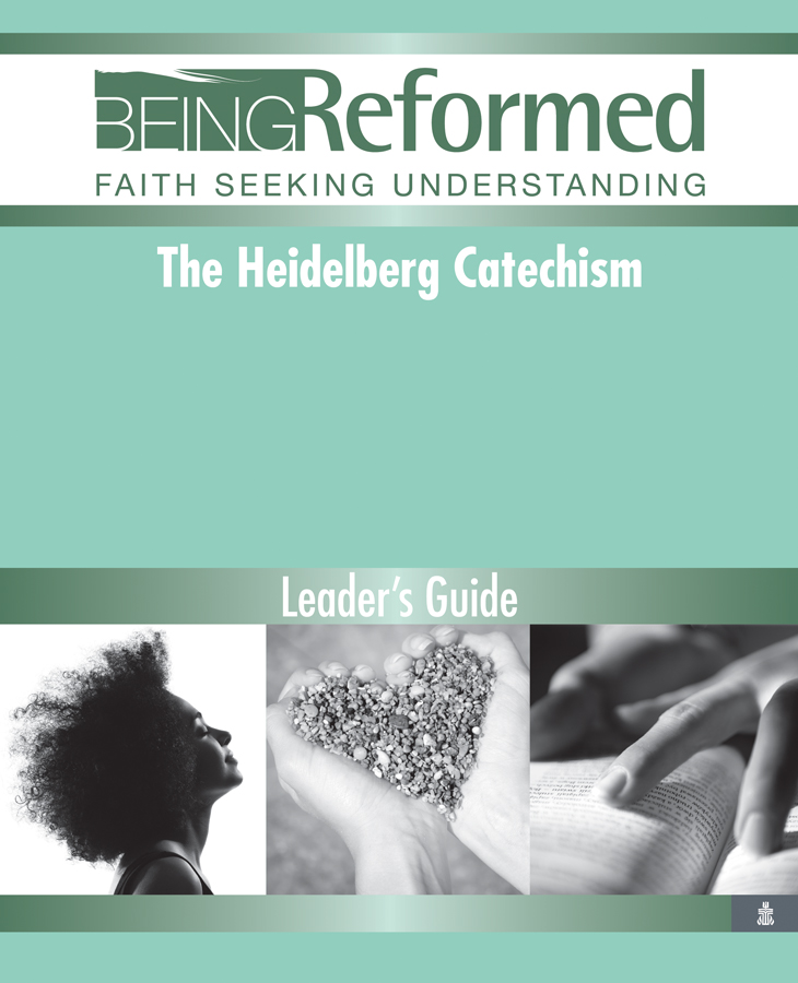 The Heidelberg Catechism, Leader's Guide