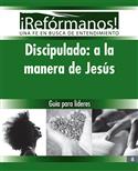 Discipulado: A la manera de Jesus, Guía para líderes