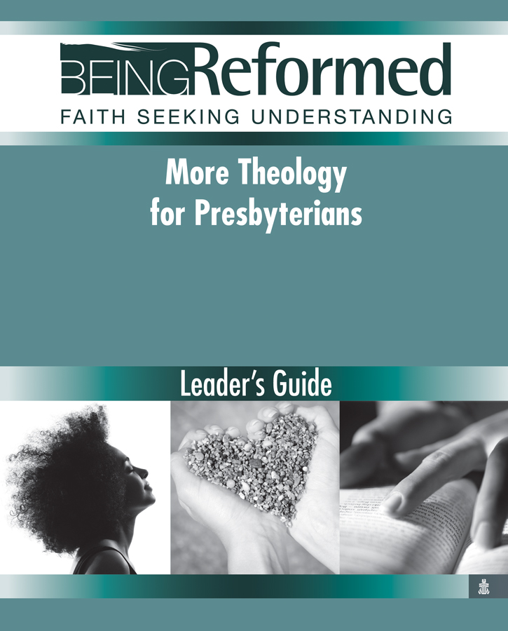 More Theology for Presbyterians, Leader's Guide