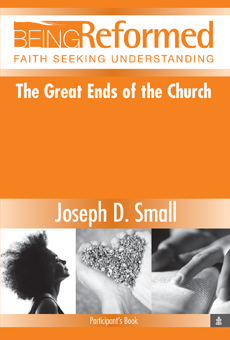 The Great Ends of the Church, Participant's Book