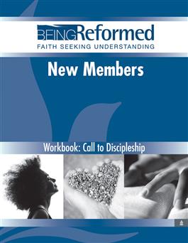 New Members: Call to Discipleship, Workbook