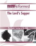 The Lord's Supper Workbook: Coming to the Table