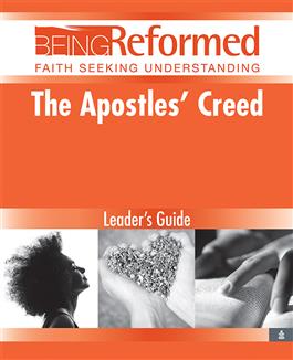 The Apostles' Creed, Leader's Guide