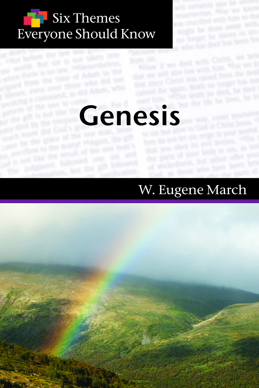 Six Themes in Genesis Everyone Should Know