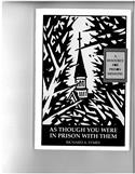 As Though You Were in Prison with Them: A Resource for Priso