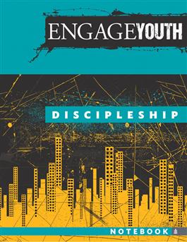 Engage Youth: Discipleship, Notebook