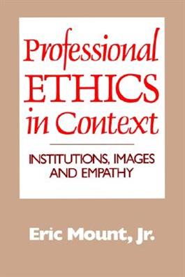 Professional Ethics in Context