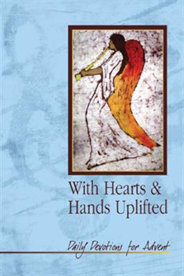 With Hearts and Hands Uplifted