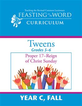 Year C, Fall: Tweens (Grades 5–6) Leader's Guide & Color Pack: Downloadable
