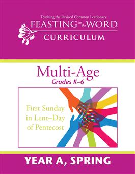 Year A, Spring: Multi-Age (Grades K–6) Leader's Guide & Color Pack: Downloadable