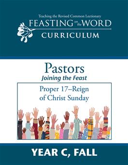 Year C, Fall: Joining the Feast: Downloadable
