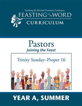 Year A, Summer: Joining the Feast: Downloadable