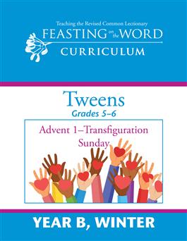 Year B, Winter: Tweens (Grades 5–6) Leader's Guide & Color Pack: Downloadable