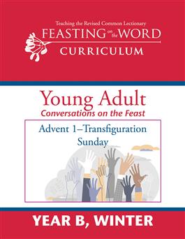 Year B, Winter: Young Adult (Conversations) Guide: Downloadable