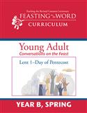 Year B, Spring: Young Adult (Conversations) Guide: Downloadable