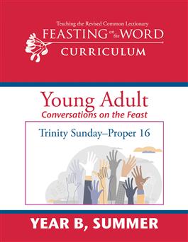 Year B, Summer: Young Adult (Conversations) Guide: Downloadable