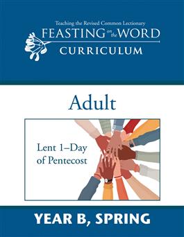 Year B, Spring: Adult Leader's Guide: Downloadable