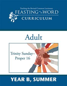 Year B, Summer: Adult Leader's Guide: Downloadable