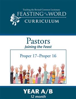 Year A/B (12-Month): Joining the Feast: Downloadable