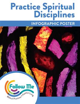 Practice Spiritual Disciplines: Year 1 Infographic Poster: Downloadable