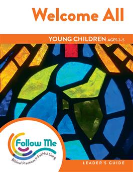 Welcome All: Young Children Leader's Guide 4 Sessions: Printed