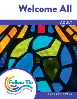 Welcome All: Adult Leader's Guide 4 Sessions: Printed
