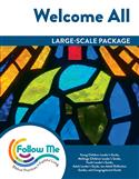Welcome All: Large-Scale Package: Printed