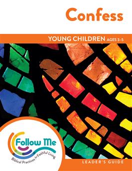 Confess: Young Children Leader's Guide 4 Sessions: Printed