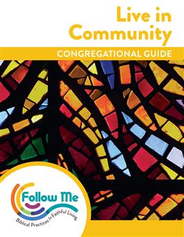 Live in Community: Congregational Guide: Downloadable