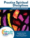 Practice Spiritual Disciplines